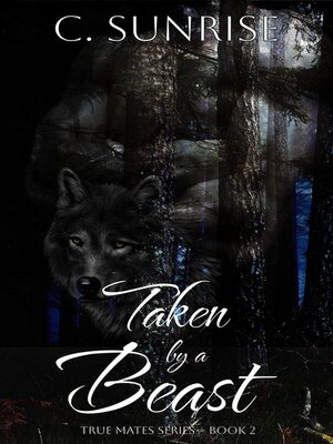 cover image of Taken by a Beast